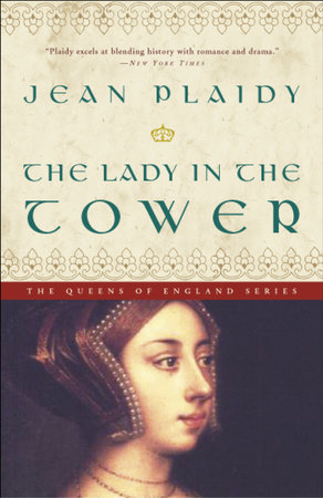The Lady in the Tower by Jean Plaidy