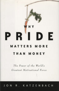 Why Pride Matters More Than Money