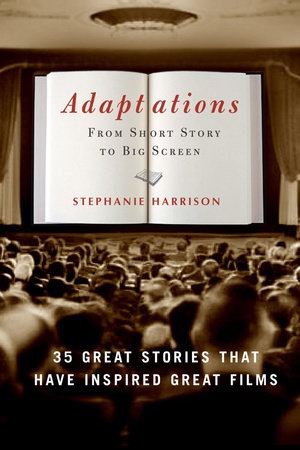 Adaptations by Stephanie Harrison