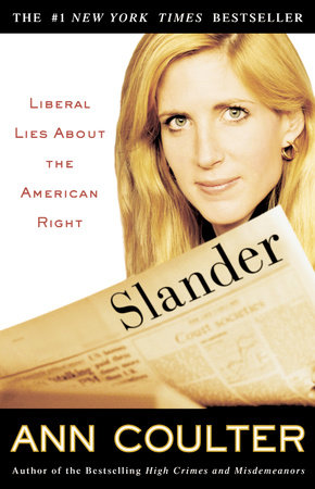 Slander by Ann Coulter