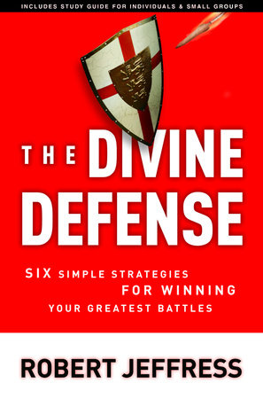 The Divine Defense by Robert Jeffress