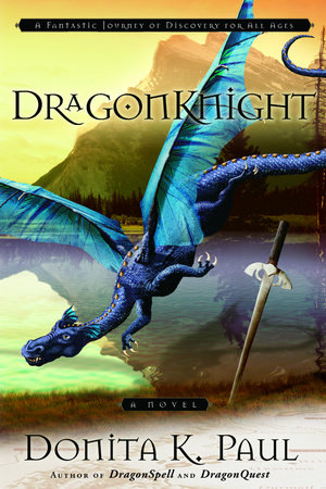 DragonKnight by Donita K. Paul