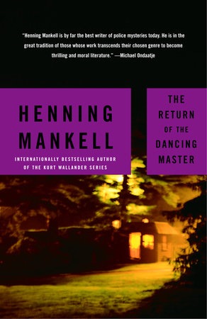 The Return of the Dancing Master by Henning Mankell