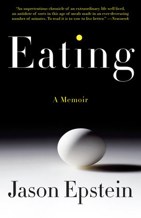 Eating by Jason Epstein