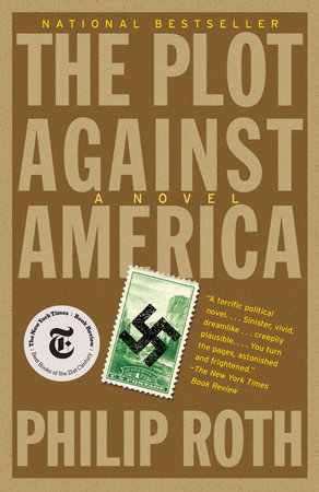 The Plot Against America by Philip Roth