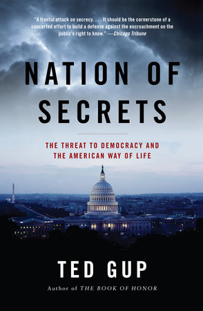 Nation of Secrets by Ted Gup