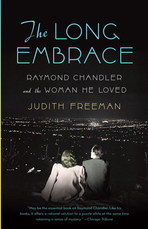 The Long Embrace by Judith Freeman