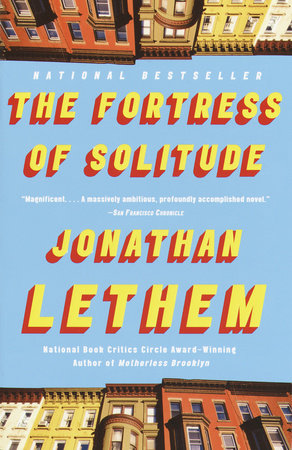 The Fortress of Solitude by Jonathan Lethem