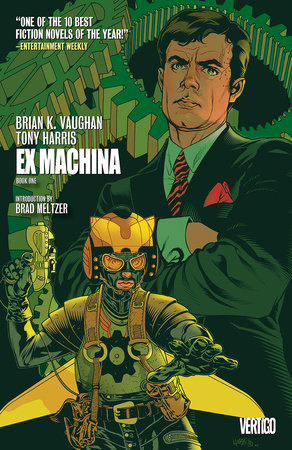 Ex Machina Book One by Brian K. Vaughan