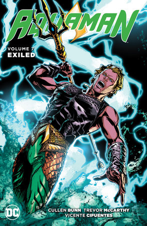 Aquaman Vol. 7: Exiled by Cullen Bunn