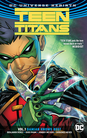 Teen Titans Vol. 1: Damian Knows Best (Rebirth) by Benjamin Percy
