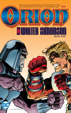 Orion by Walt Simonson Book One by Walt Simonson