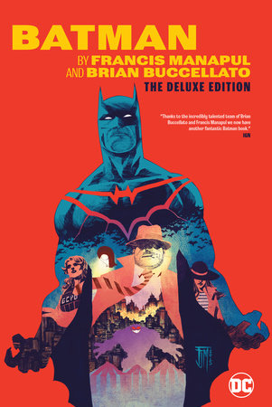 Batman by Francis Manapul & Brian Buccellato Deluxe Edition by Brian Buccellato