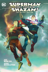 Superman/Shazam!: First Thunder Deluxe Edition