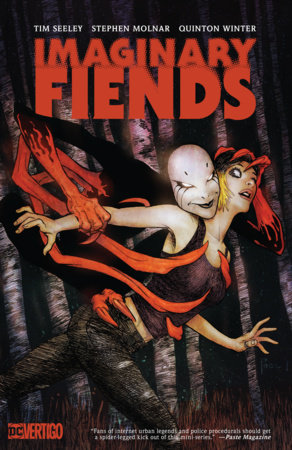Imaginary Fiends by Tim Seeley