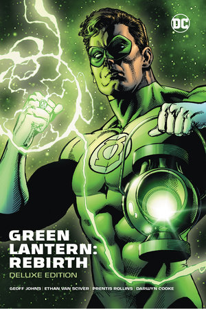Green Lantern: Rebirth Deluxe Edition by Geoff Johns
