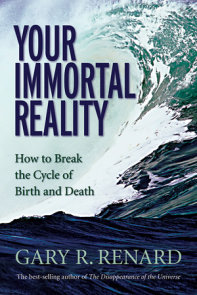Your Immortal Reality