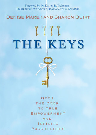 The Keys by Denise Marek and Sharon Quirt