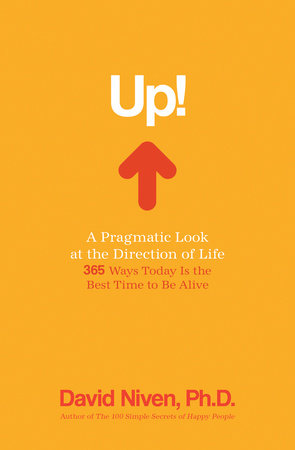 Up! by David Niven, Ph.D.