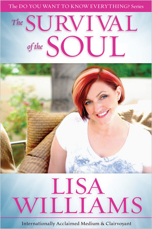 The Survival of the Soul by Lisa Williams