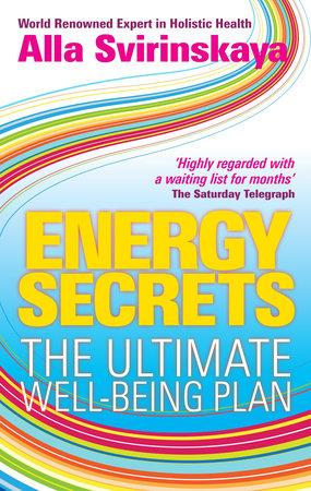 Energy Secrets by Alla Svirinskaya