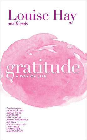 Gratitude by Louise Hay