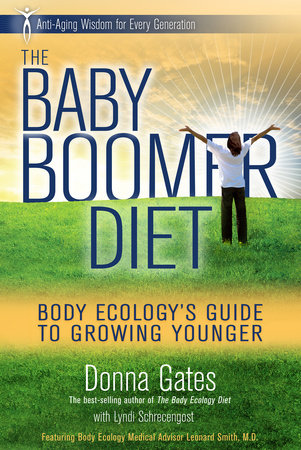 The Baby Boomer Diet by Donna Gates
