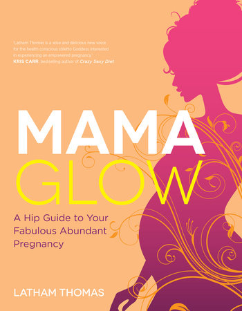 Mama Glow by Latham Thomas