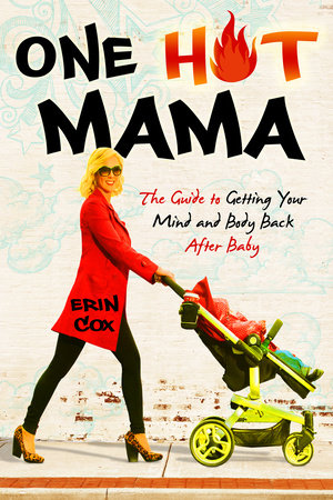 One Hot Mama by Erin Cox