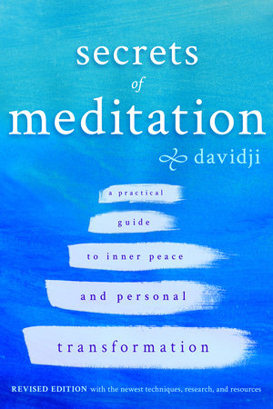 Secrets of Meditation by Davidji