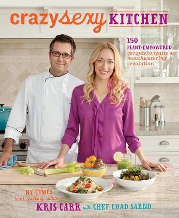 Crazy Sexy Kitchen by Kris Carr