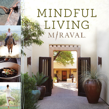 Mindful Living by Miraval