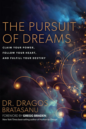 The Pursuit of Dreams by Dr. Dragos Bratasanu