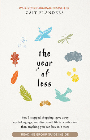 The Year of Less by Cait Flanders