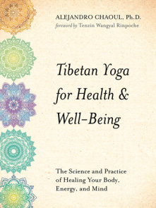 Tibetan Yoga for Health & Well-Being