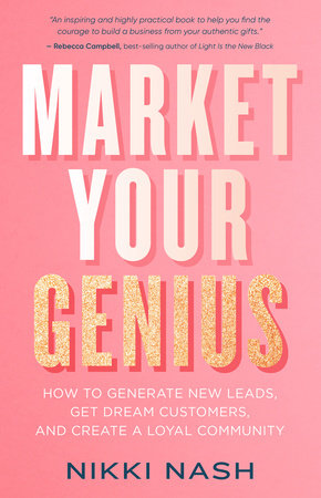 Market Your Genius by Nikki Nash