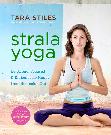 Strala Yoga by Tara Stiles