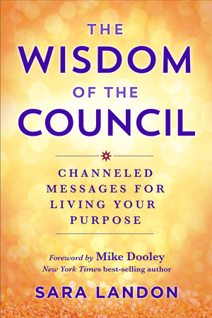 The Wisdom of The Council by Sara Landon