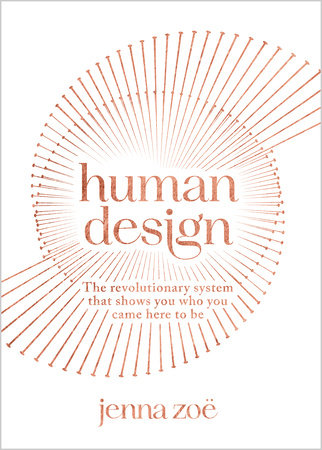 Human Design by Jenna Zoe