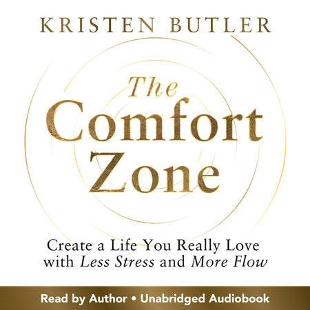 The Comfort Zone by Kristen Butler