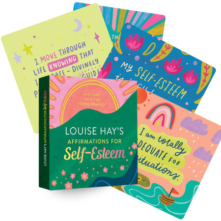 Louise Hay's Affirmations for Self-Esteem by Louise Hay