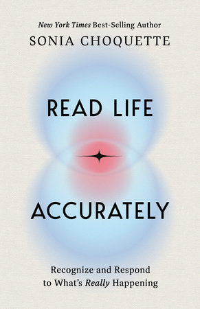 Read Life Accurately by Sonia Choquette