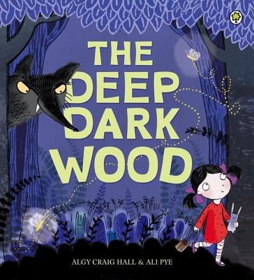 Cover of The Deep Dark Wood