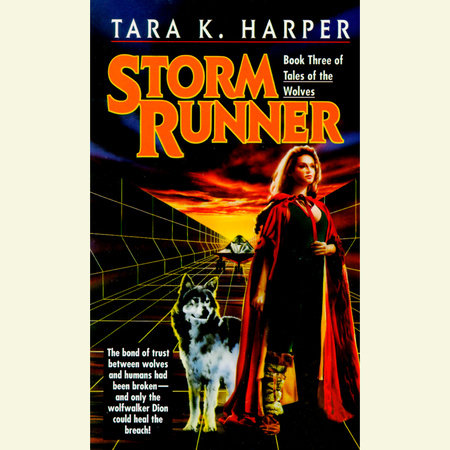 Storm Runner by Tara K. Harper