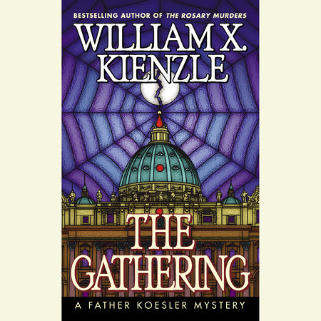 The Gathering by William X. Kienzle