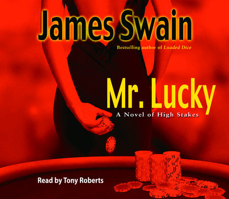 Mr. Lucky by James Swain