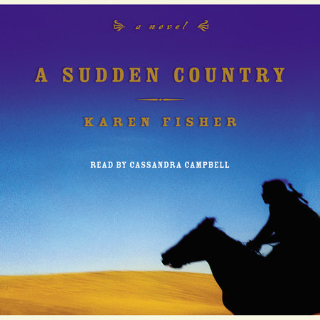 A Sudden Country by Karen Fisher
