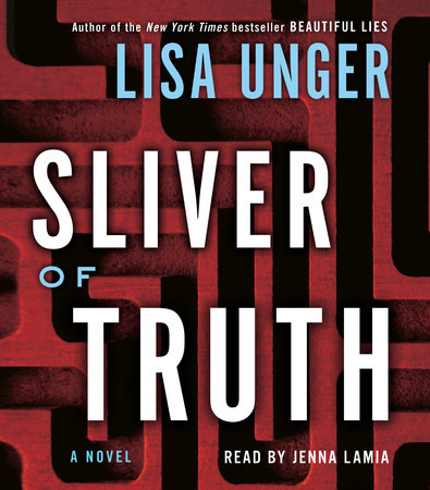 Sliver of Truth by Lisa Unger