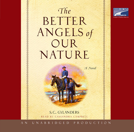 The Better Angels of Our Nature by S. C. Gylanders