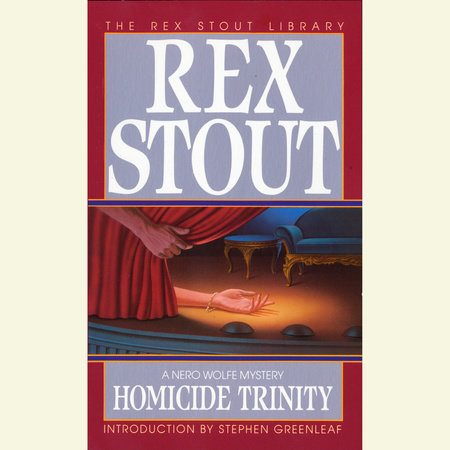 Homicide Trinity by Rex Stout
